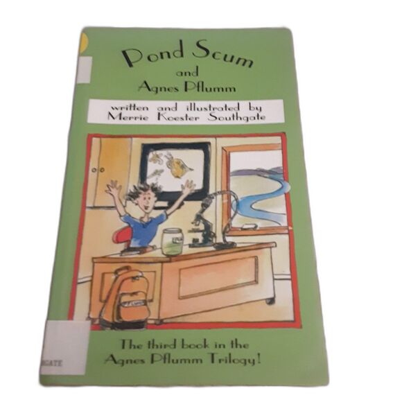 Pond Scum and Agnes Pflumm Merrie Koester Southgate paperback 2007 - Picture 1 of 3